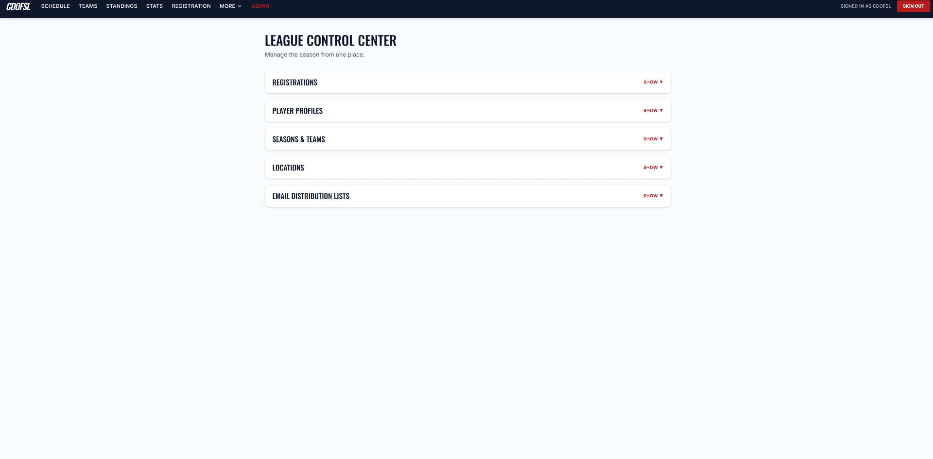 League Control Center — one dashboard to manage seasons, teams, schedules, news and registrations.